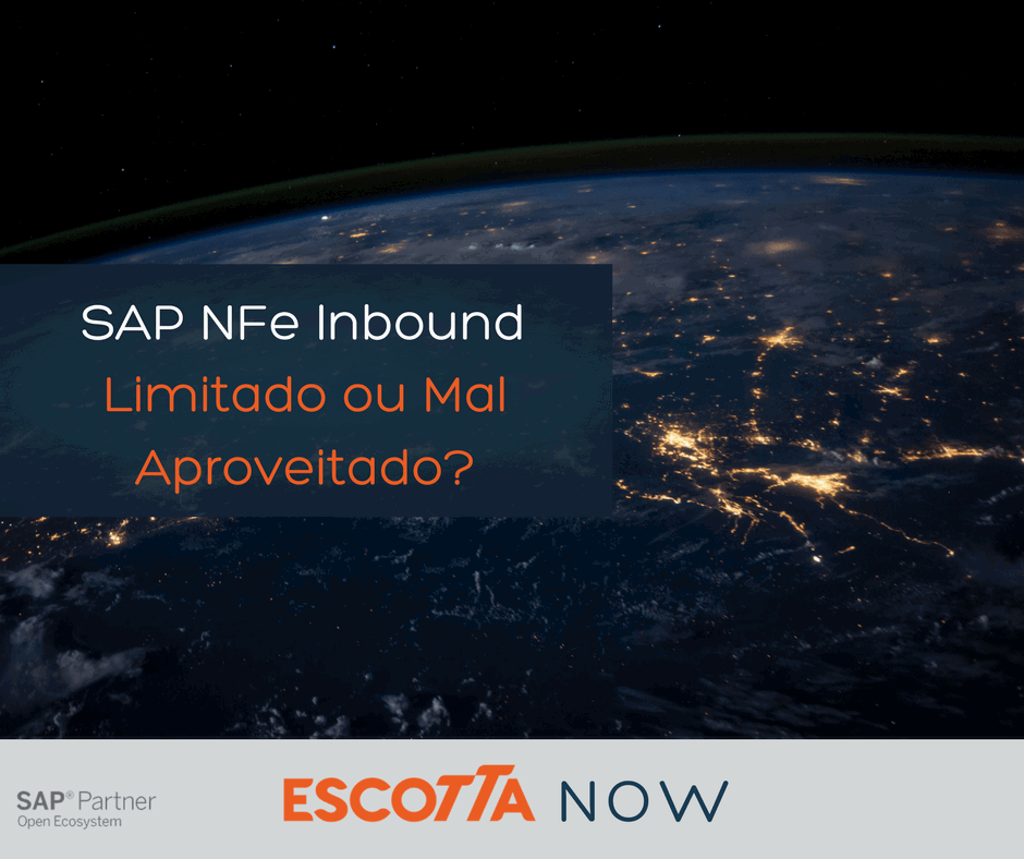 O SAP NFe Inbound &eacute; limitado ou subestimado?